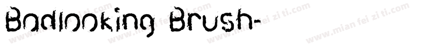 Badlooking Brush字体转换